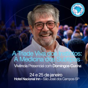 A Tríade Viva dos Instintos: A Medicina dos Subtipos